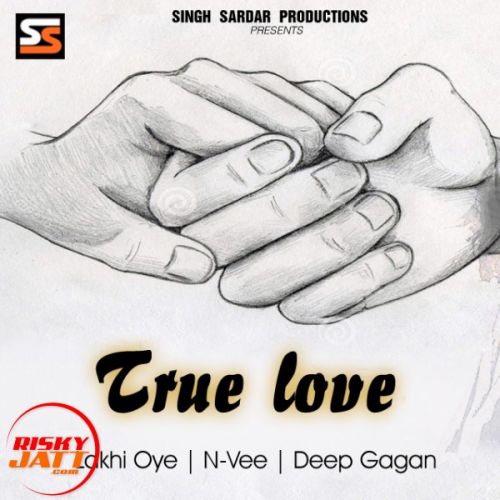 True Love Lakhi Oye mp3 song ringtone, True Love Lakhi Oye Ringtone Download - RiskyJatt.Com