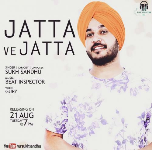 Jatta Ve Jatta Sukh Sandhu mp3 song ringtone, Jatta Ve Jatta Sukh Sandhu Ringtone Download - RiskyJatt.Com