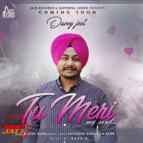 Tu Meri Davvy Jeet mp3 song ringtone, Tu Meri Davvy Jeet Ringtone Download - RiskyJatt.Com