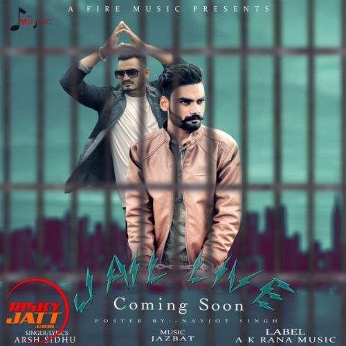 Jail live Arsh Sidhu mp3 song ringtone, Jail live Arsh Sidhu Ringtone Download - RiskyJatt.Com