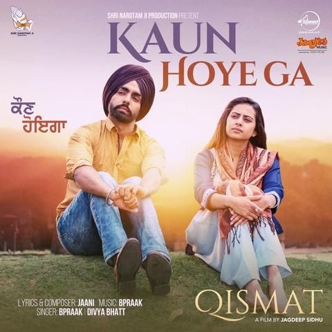 Kaun Hoyega (Qismat) B Praak, Divya Bhatt mp3 song ringtone, Kaun Hoyega (Qismat) B Praak, Divya Bhatt Ringtone Download - RiskyJatt.Com