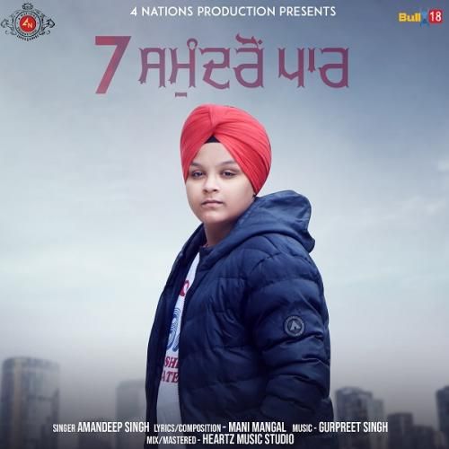 7 Samundro Paar Amandeep Singh mp3 song ringtone, 7 Samundro Paar Amandeep Singh Ringtone Download - RiskyJatt.Com