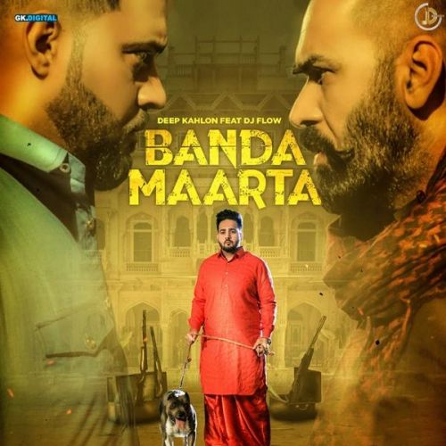 Banda Maarta Deep Kahlon mp3 song ringtone, Banda Maarta Deep Kahlon Ringtone Download - RiskyJatt.Com