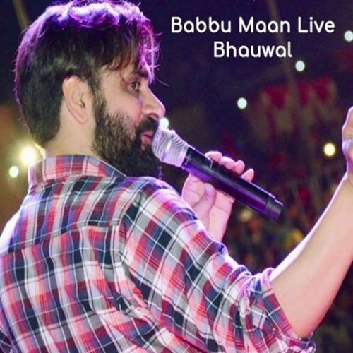 Live Show Part 1 Babbu Maan mp3 song ringtone, Babbu Maan Live Show Bhauwal Babbu Maan Ringtone Download - RiskyJatt.Com