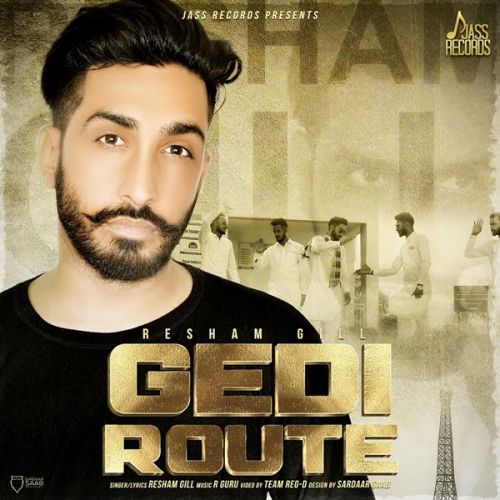 Gedi Route Resham Gill mp3 song ringtone, Gedi Route Resham Gill Ringtone Download - RiskyJatt.Com