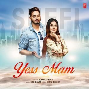 Yess Mam Suffi Rathour mp3 song ringtone, Yess Mam Suffi Rathour Ringtone Download - RiskyJatt.Com