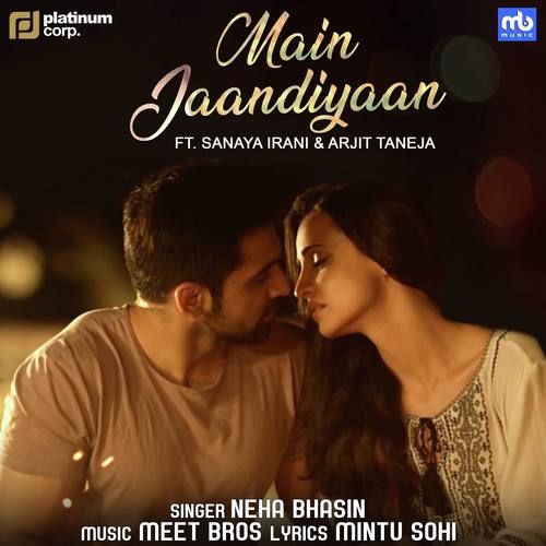 Main Jaandiyaan Neha Bhasin mp3 song ringtone, Main Jaandiyaan Neha Bhasin Ringtone Download - RiskyJatt.Com