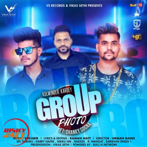 Group Photo Kulwinder Kardey, Shanky Gogna mp3 song ringtone, Group Photo Kulwinder Kardey, Shanky Gogna Ringtone Download - RiskyJatt.Com