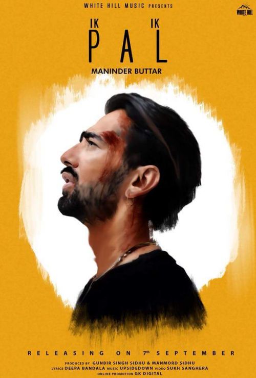 Ik Ik Pal Maninder Buttar mp3 song ringtone, Ik Ik Pal Maninder Buttar Ringtone Download - RiskyJatt.Com