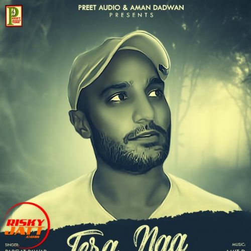 Tera Naa Pargat Pawar mp3 song ringtone, Tera Naa Pargat Pawar Ringtone Download - RiskyJatt.Com