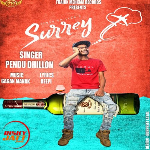 Surrey Pendu Dhillon mp3 song ringtone, Surrey Pendu Dhillon Ringtone Download - RiskyJatt.Com