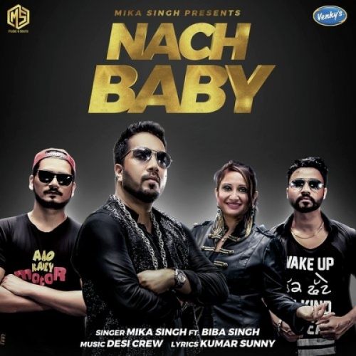 Nach Baby Mika Singh, Biba Singh mp3 song ringtone, Nach Baby Mika Singh, Biba Singh Ringtone Download - RiskyJatt.Com