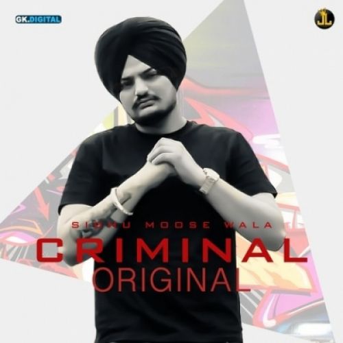 Criminal Sidhu Moose Wala mp3 song ringtone, Criminal Sidhu Moose Wala Ringtone Download - RiskyJatt.Com