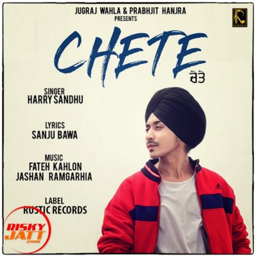 Chete Harry Sandhu mp3 song ringtone, Chete Harry Sandhu Ringtone Download - RiskyJatt.Com