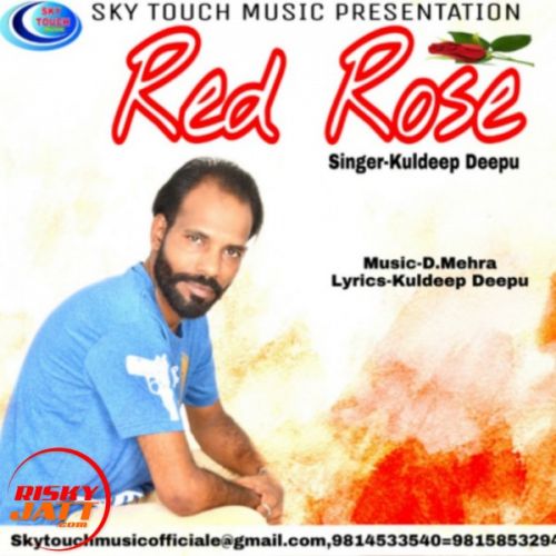 Red Rose Kuldeep Deepu mp3 song ringtone, Red Rose Kuldeep Deepu Ringtone Download - RiskyJatt.Com