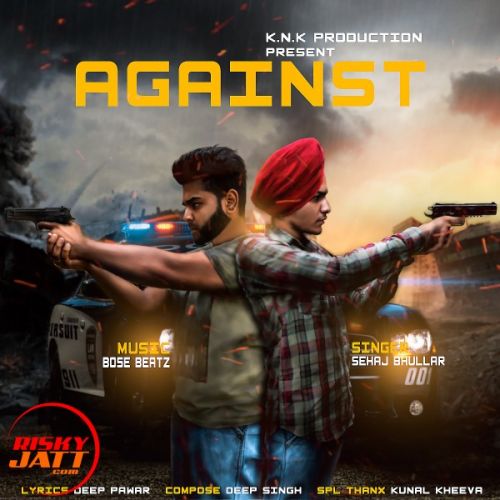 Against Sehaj Bhullar mp3 song ringtone, Against Sehaj Bhullar Ringtone Download - RiskyJatt.Com