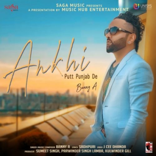 Ankhi Putt Punjab De Banny A mp3 song ringtone, Ankhi Putt Punjab De Banny A Ringtone Download - RiskyJatt.Com