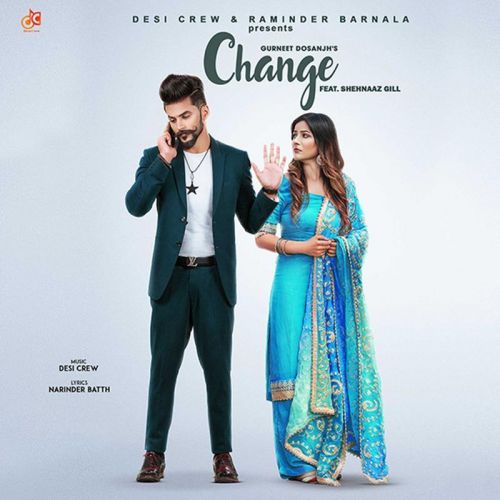 Change Gurneet Dosanjh mp3 song ringtone, Change Gurneet Dosanjh Ringtone Download - RiskyJatt.Com