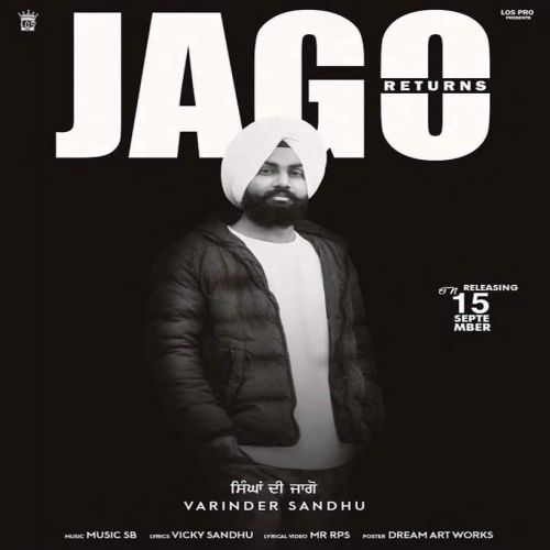 Jagoo Returns Varinder Sandhu mp3 song ringtone, Jagoo Returns Varinder Sandhu Ringtone Download - RiskyJatt.Com