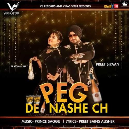 Peg De Nashe Ch Preet Siyaan mp3 song ringtone, Peg De Nashe Ch Preet Siyaan Ringtone Download - RiskyJatt.Com