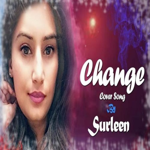 Change Surleen mp3 song ringtone, Change Surleen Ringtone Download - RiskyJatt.Com