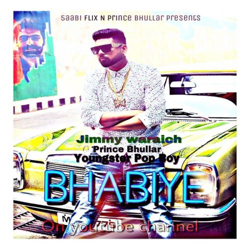 Bhabiye Jimmy Wraich mp3 song ringtone, Bhabiye Jimmy Wraich Ringtone Download - RiskyJatt.Com