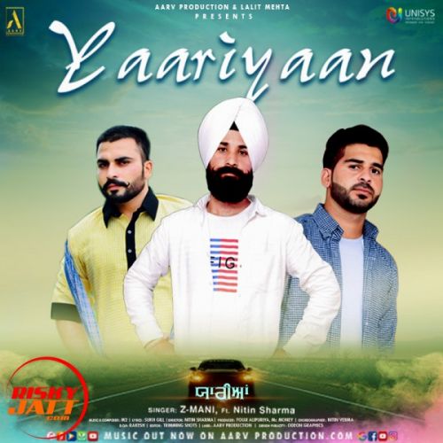 Yaariyaan Z-Mani, Nitin Sharma mp3 song ringtone, Yaariyaan Z-Mani, Nitin Sharma Ringtone Download - RiskyJatt.Com