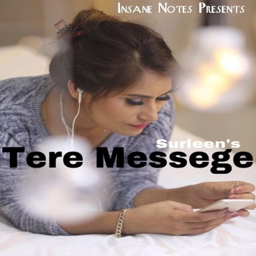 Tere Messege Surleen mp3 song ringtone, Tere Messege Surleen Ringtone Download - RiskyJatt.Com