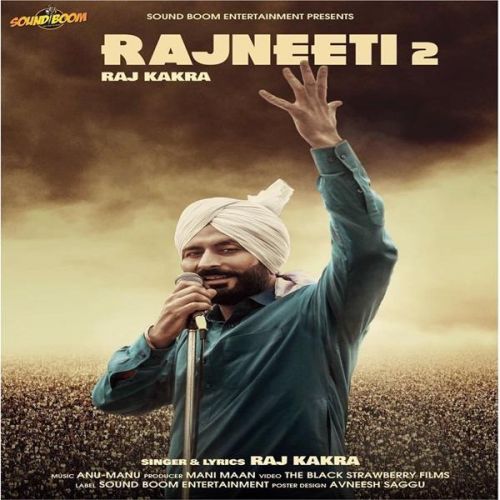 Rajneeti 2 Raj Kakra mp3 song ringtone, Rajneeti 2 Raj Kakra Ringtone Download - RiskyJatt.Com