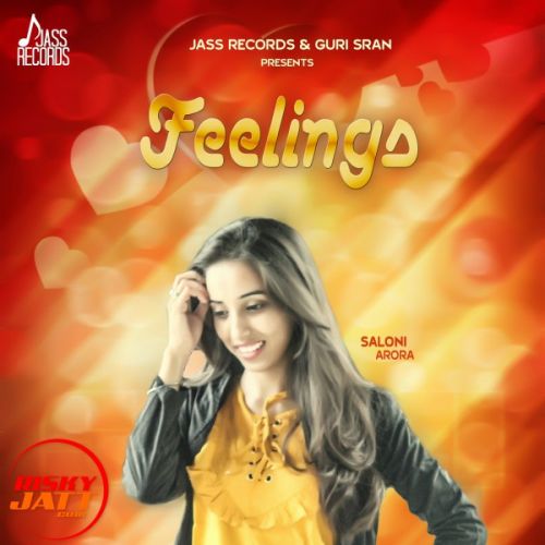 Feelings Saloni Arora mp3 song ringtone, Feelings Saloni Arora Ringtone Download - RiskyJatt.Com