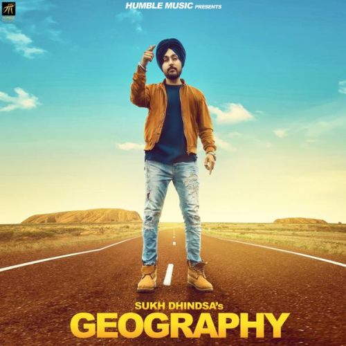 Geography Sukh Dhindsa mp3 song ringtone, Geography Sukh Dhindsa Ringtone Download - RiskyJatt.Com