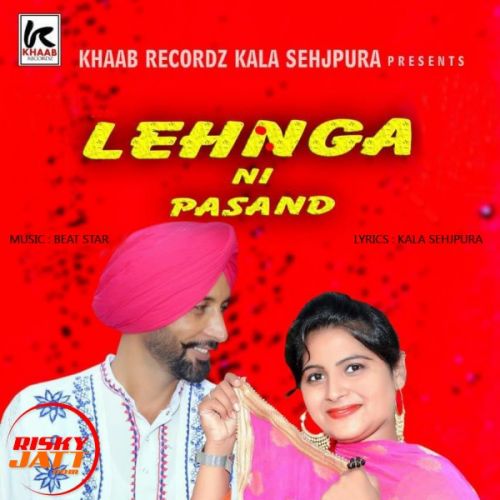 Lahnga Ni Pasand Lakhvinder Billa, Shagan Bawa mp3 song ringtone, Lahnga Ni Pasand Lakhvinder Billa, Shagan Bawa Ringtone Download - RiskyJatt.Com