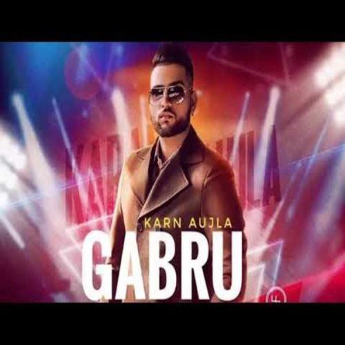 Gabru Karan Aujla mp3 song ringtone, Gabru Karan Aujla Ringtone Download - RiskyJatt.Com