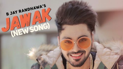 Jawak B Jay Randhawa mp3 song ringtone, Jawak B Jay Randhawa Ringtone Download - RiskyJatt.Com