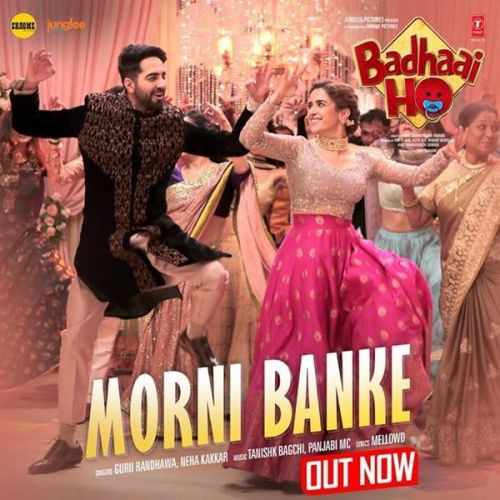 Morni Banke (Badhaai Ho) Guru Randhawa, Neha Kakkar mp3 song ringtone, Morni Banke (Badhaai Ho) Guru Randhawa, Neha Kakkar Ringtone Download - RiskyJatt.Com