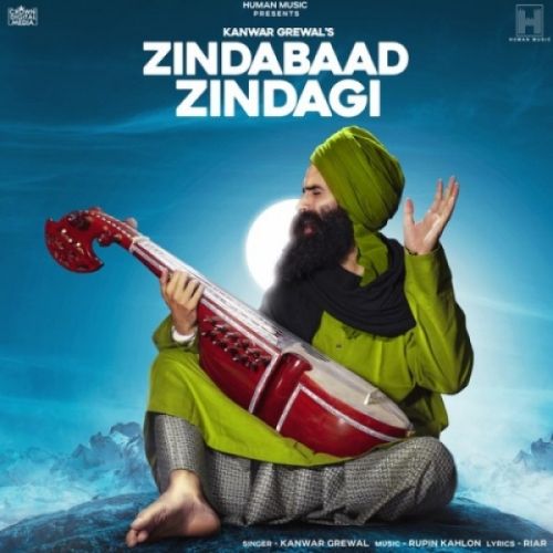 Zindabaad Zindagi Kanwar Grewal mp3 song ringtone, Zindabaad Zindagi Kanwar Grewal Ringtone Download - RiskyJatt.Com