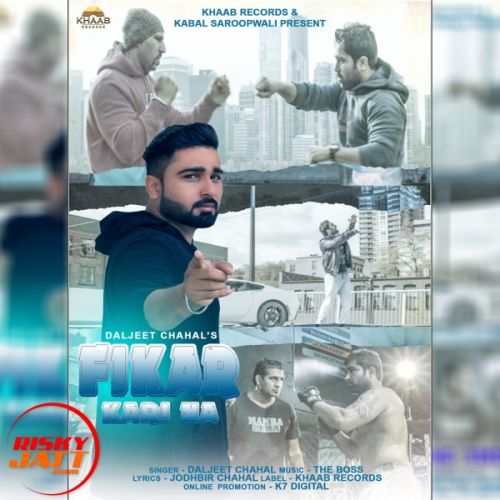 Fikar kari na Daljeet Chahal mp3 song ringtone, Fikar kari na Daljeet Chahal Ringtone Download - RiskyJatt.Com