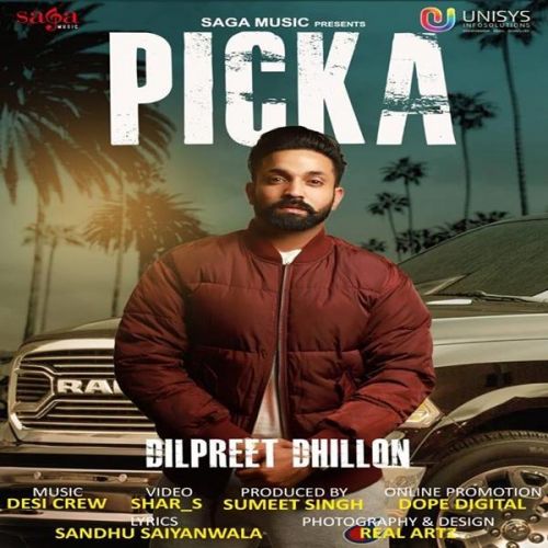 Picka Dilpreet Dhillon mp3 song ringtone, Picka Dilpreet Dhillon Ringtone Download - RiskyJatt.Com