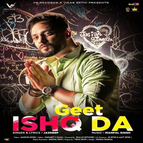 Geet Ishq Da Jazdeep mp3 song ringtone, Geet Ishq Da Jazdeep Ringtone Download - RiskyJatt.Com