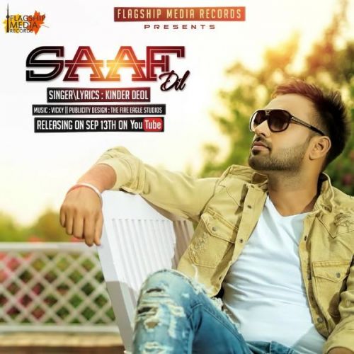 Saaf Dil Kinder Deol mp3 song ringtone, Saaf Dil Kinder Deol Ringtone Download - RiskyJatt.Com