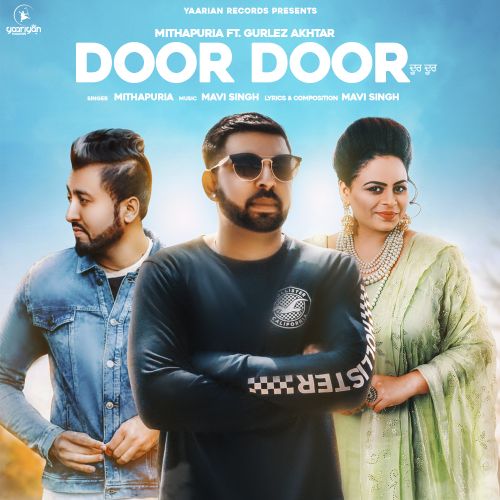 Door Door Gurlej Akhtar, Mithapuria mp3 song ringtone, Door Door Gurlej Akhtar, Mithapuria Ringtone Download - RiskyJatt.Com