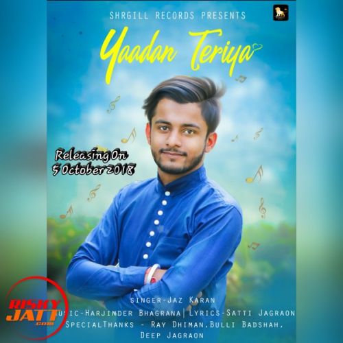 Yaadan Teriya Jaz Karan mp3 song ringtone, Yaadan Teriya Jaz Karan Ringtone Download - RiskyJatt.Com