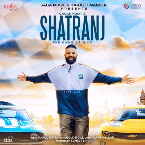 Shatranj Gagan Kokri mp3 song ringtone, Shatranj Gagan Kokri Ringtone Download - RiskyJatt.Com