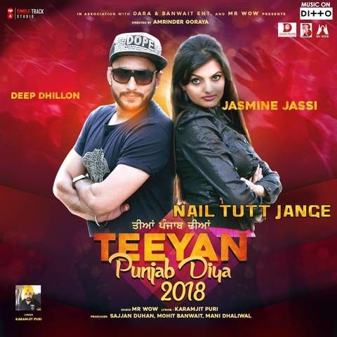 Nail Tutt Jange Jaismeen Jassi, Deep Dhillon mp3 song ringtone, Nail Tutt Jange Jaismeen Jassi, Deep Dhillon Ringtone Download - RiskyJatt.Com