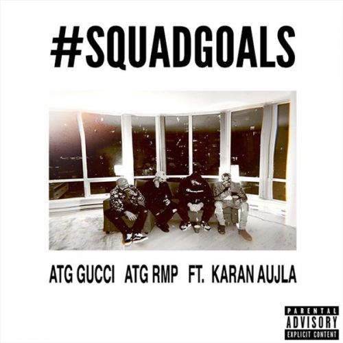 Squadgoals ATG Gucci, ATG RMP, Karan Aujla mp3 song ringtone, Squadgoals ATG Gucci, ATG RMP, Karan Aujla Ringtone Download - RiskyJatt.Com