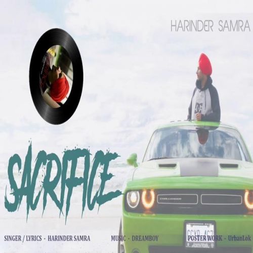 Sacrifice Harinder Samra mp3 song ringtone, Sacrifice Harinder Samra Ringtone Download - RiskyJatt.Com