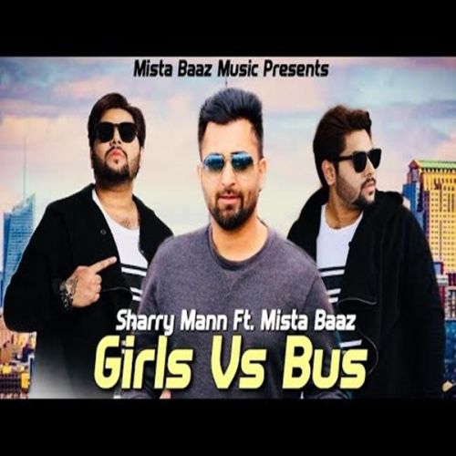 Girls Vs Bus Sharry Mann, Mista Baaz mp3 song ringtone, Girls Vs Bus Sharry Mann, Mista Baaz Ringtone Download - RiskyJatt.Com