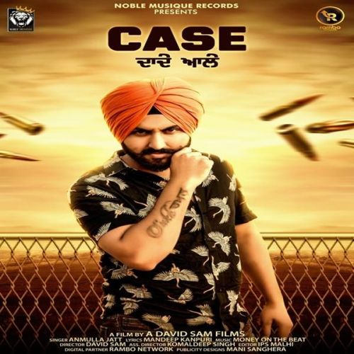 Case Dade Ale Anmulla Jatt mp3 song ringtone, Case Dade Ale Anmulla Jatt Ringtone Download - RiskyJatt.Com