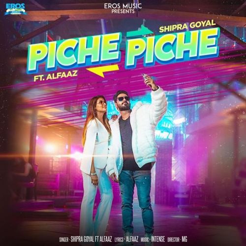 Piche Piche Shipra Goyal, Alfaaz mp3 song ringtone, Piche Piche Shipra Goyal, Alfaaz Ringtone Download - RiskyJatt.Com