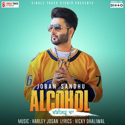 Alcohol Chandigarh Da Joban Sandhu mp3 song ringtone, Alcohol Chandigarh Da Joban Sandhu Ringtone Download - RiskyJatt.Com